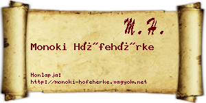 Monoki Hófehérke névjegykártya